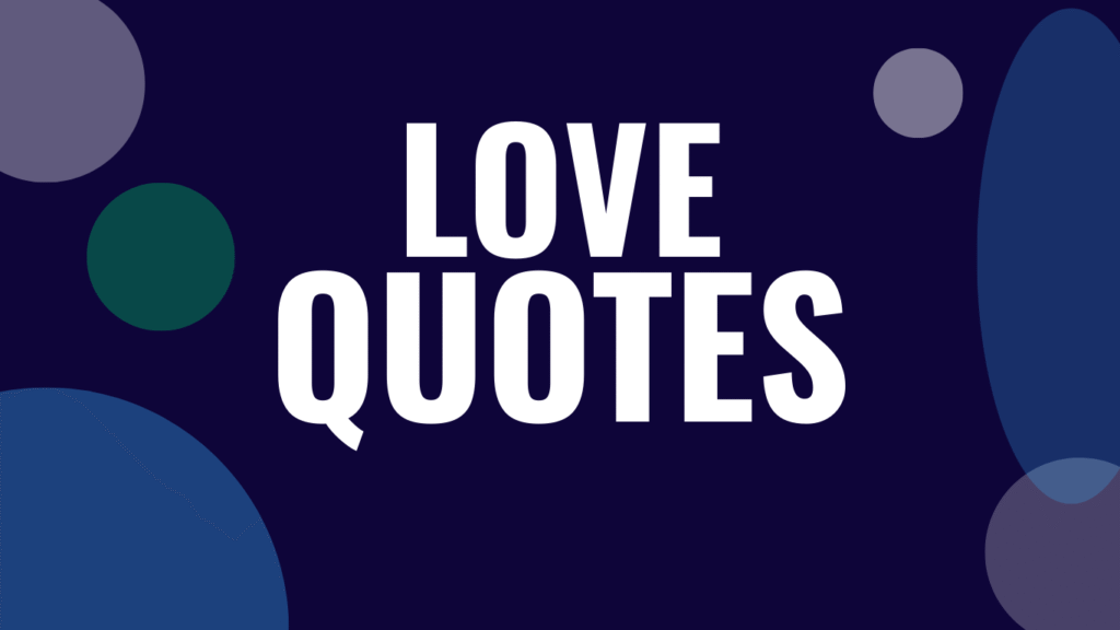 55 Love Quotes Aesthetic Enough to Melt Your Heart