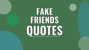 50 Fake Friendship Quotes