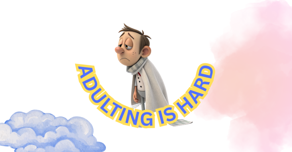 70 Funny Quotes About Adulting and Forgetting Everything